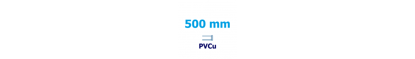 500 mm PVCu